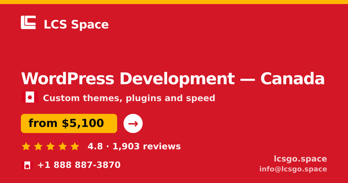 WordPress Development in Canada — from $5,100, rated 4.8/5 by 1903 clients. LCS Space.