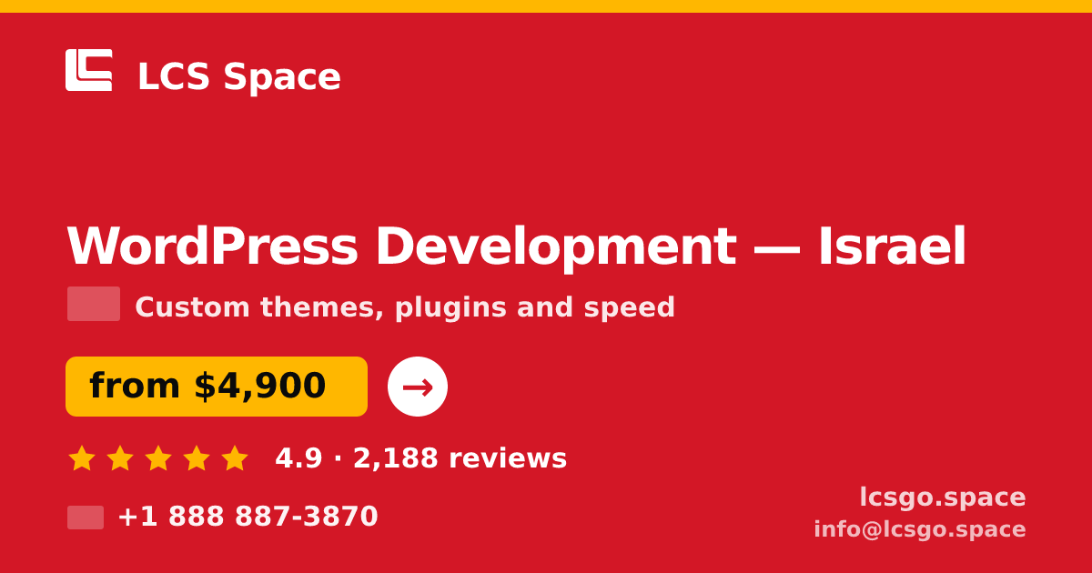 WordPress Development in Israel — from $4,900, rated 4.9/5 by 2188 clients. LCS Space.