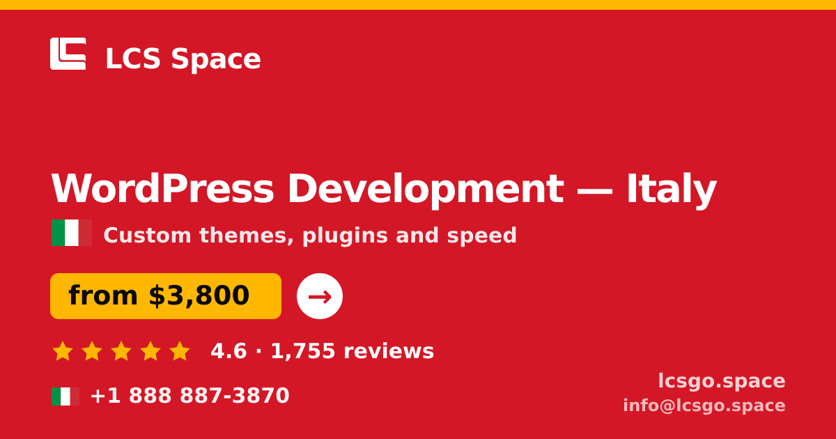WordPress Development in Italy — from $3,800, rated 4.6/5 by 1755 clients. LCS Space.
