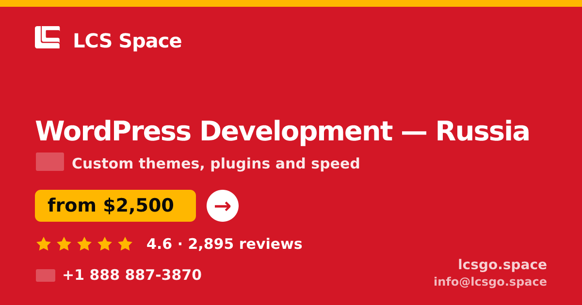 WordPress Development in Russia — from $2,500, rated 4.6/5 by 2895 clients. LCS Space.